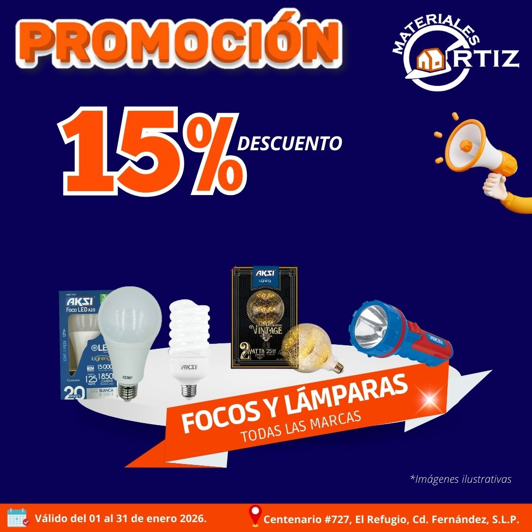 15% DE DESCUENTO EN FOCOS Y LÁMPARAS